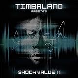Timbaland Presents Shock Value II
