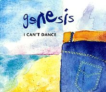 I Can't Dance I Can't Dance