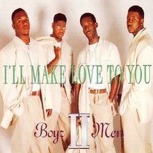 I'll Make Love to You I'll Make Love to You