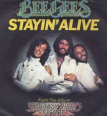 Stayin' Alive Stayin' Alive