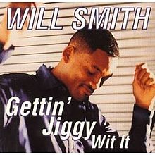 Gettin' Jiggy Wit It Gettin' Jiggy Wit It