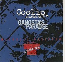 Gangsta's Paradise Gangsta's Paradise