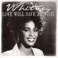 Love Will Save the Day Love Will Save the Day