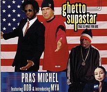 Ghetto Supastar (That Is What You Are) Ghetto Supastar (That Is What You Are)