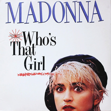 Who's That Girl Who's That Girl