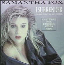 I Surrender (To the Spirit of the Night) I Surrender (To the Spirit of the Night)