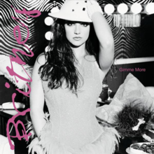 Gimme More Gimme More