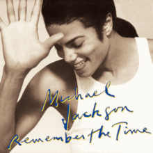 Remember the Time Remember the Time