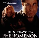 Phenomenon: Music from the Motion Picture
