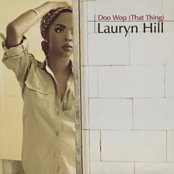 Doo Wop (That Thing)