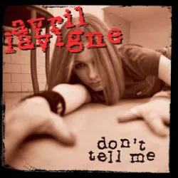 Don't Tell Me