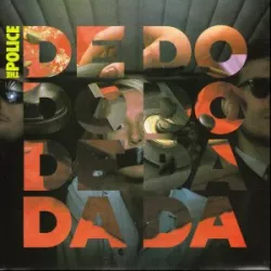 De Do Do Do, De Da Da Da