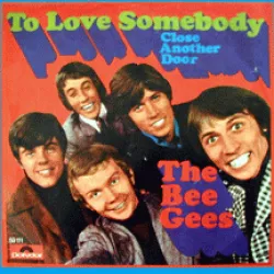To Love Somebody