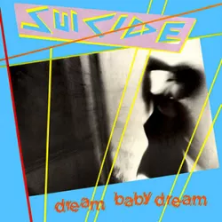 Dream Baby Dream