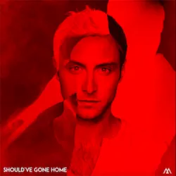 Should've Gone Home (Je ne suis qu'un homme)
