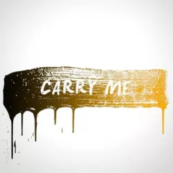 Carry Me