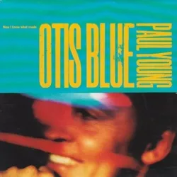Now I Know What Made Otis Blue