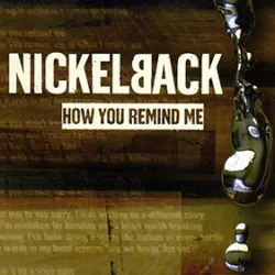 How You Remind Me