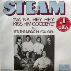 Na Na Hey Hey Kiss Him Goodbye