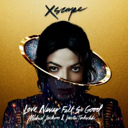 Love Never Felt So Good
