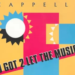 U Got 2 Let the Music