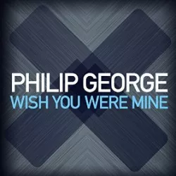 Wish You Were Mine