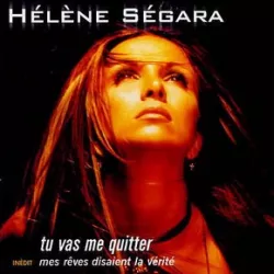 Tu vas me quitter