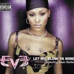 Let Me Blow Ya Mind