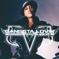 Gangsta Lovin'