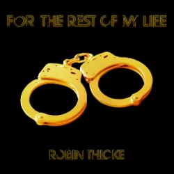 4 the Rest of My Life
