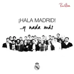 ¡Hala Madrid! ...y nada más