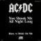 You Shook Me All Night Long