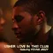 Love in This Club