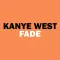 Fade