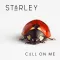 Call On Me