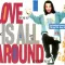Love Is All Around
