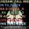 Jigsaw Falling into Place