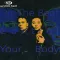 Let the Beat Control Your Body