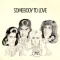 Somebody to Love (Live)