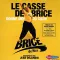 Le Casse de Brice