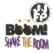 Boom! Shake the Room