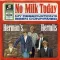 No Milk Today
