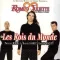 Les Rois du monde