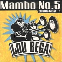 Mambo No 5 (A Little Bit of...)