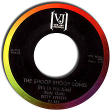 The Shoop Shoop Song (It's in His Kiss)